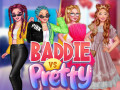 Pelit Baddie Vs Pretty